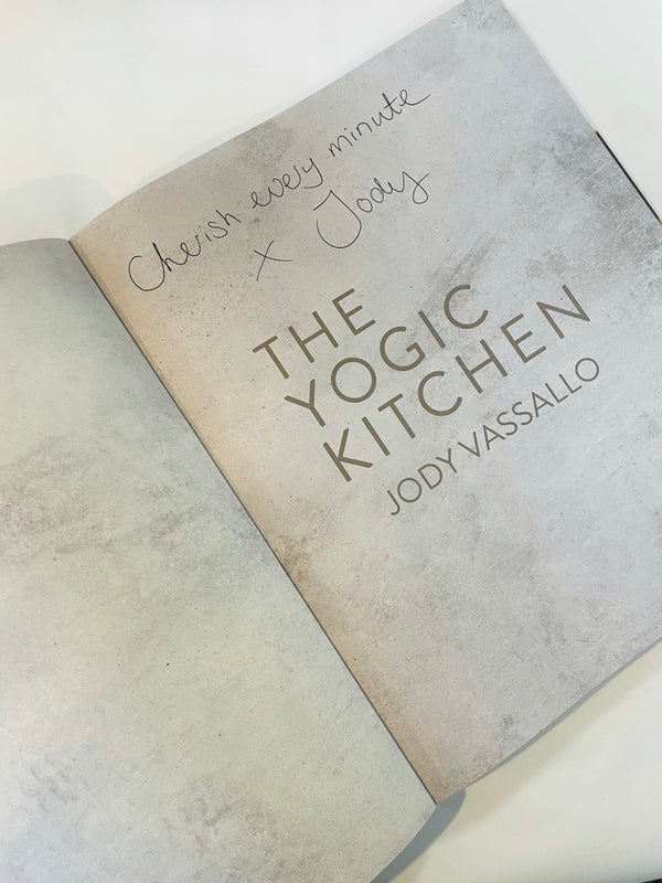 The Yogic Kitchen by Jody Vassallo - signed copies